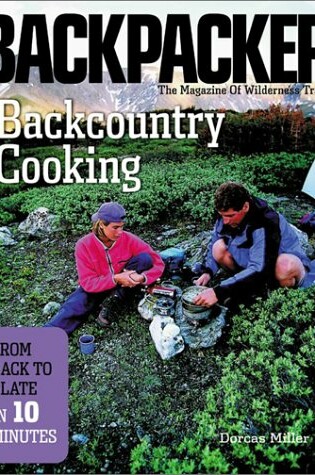 Cover of Backpacker's Backcountry Cooking