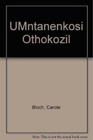 Cover of UMntanenkosi Othokozile