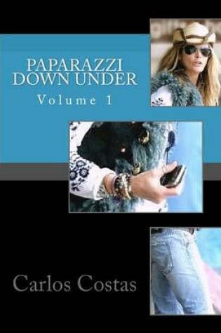 Cover of Paparazzi Down Under