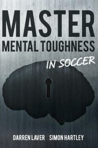 Cover of Mastering Mental Toughness