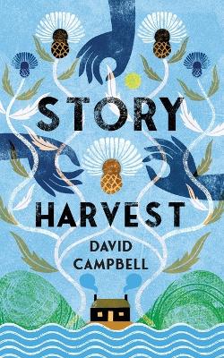 Book cover for Story Harvest