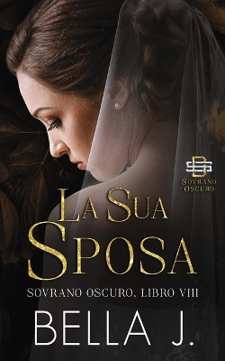 Book cover for La Sua Sposa