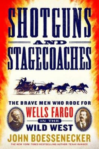 Cover of Shotguns and Stagecoaches