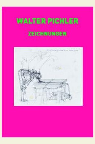 Cover of Walter Pichler: Drawings