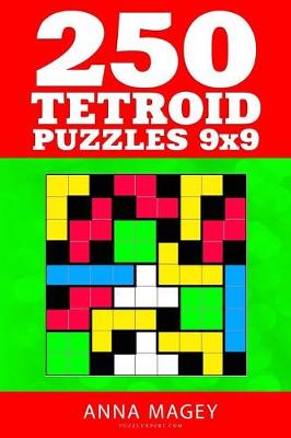Book cover for 250 Tetroid Puzzles 9x9