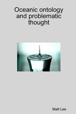 Book cover for Oceanic Ontology and Problematic Thought