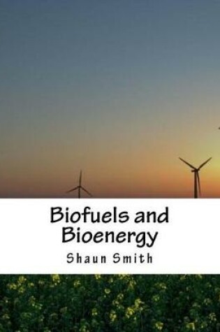 Cover of Biofuels and Bioenergy
