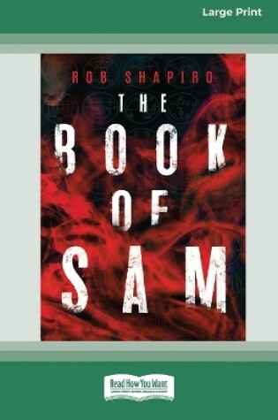 Cover of The Book of Sam [16pt Large Print Edition]