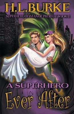 Book cover for A Superhero Ever After