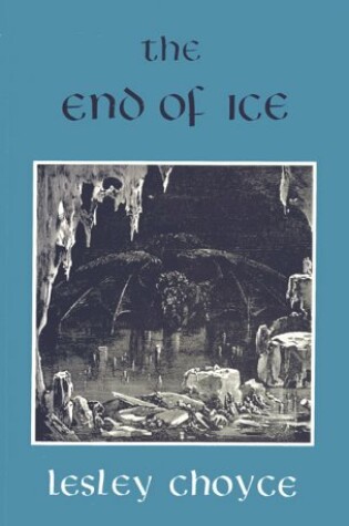 Cover of The End of Ice