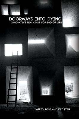 Book cover for Doorways into Dying: Innovative Teachings for End of Life