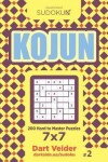 Book cover for Sudoku Kojun - 200 Hard to Master Puzzles 7x7 (Volume 2)