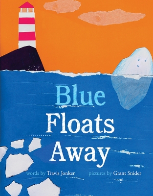 Book cover for Blue Floats Away