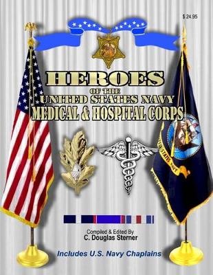 Book cover for Heroes of the United States Navy Medical & Hospital Corps