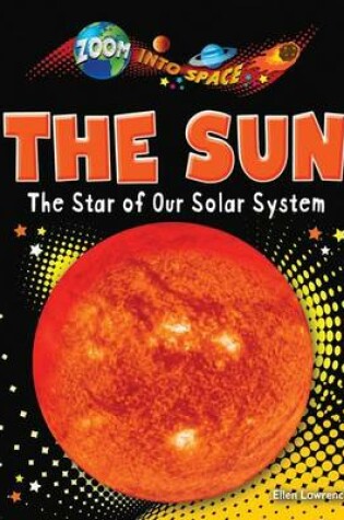 Cover of Sun, The: The Star of Our Solar System