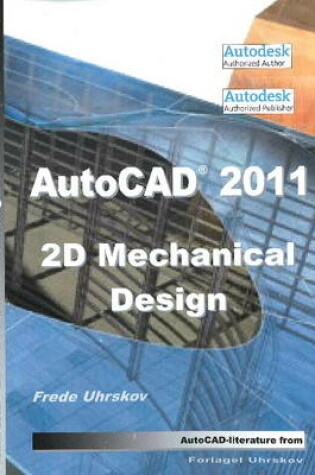 Cover of AutoCAD 2011 2D Mechanical Design