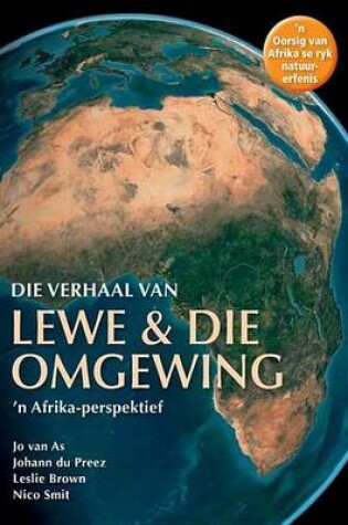 Cover of Die Verhaal Van Lewe & Die Omgewing