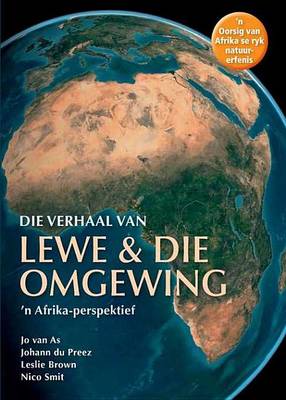 Book cover for Die Verhaal Van Lewe & Die Omgewing