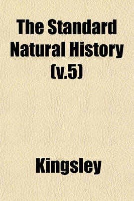 Book cover for The Standard Natural History (V.5)