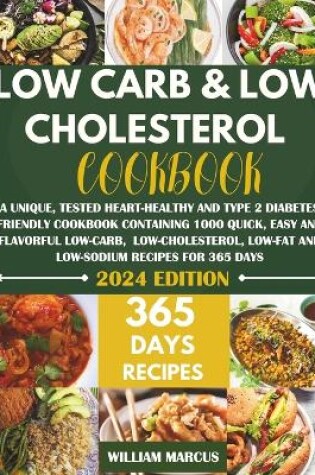 Cover of Low Carb and Low Cholesterol Cookbook