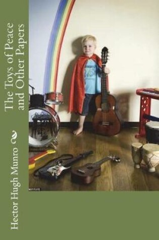 Cover of The Toys of Peace and Other Papers