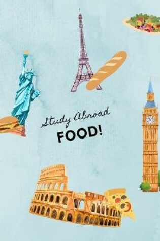 Cover of Study Abroad Food!