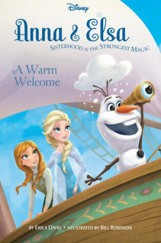 Cover of Disney Frozen Anna & Elsa A Warm Welcome