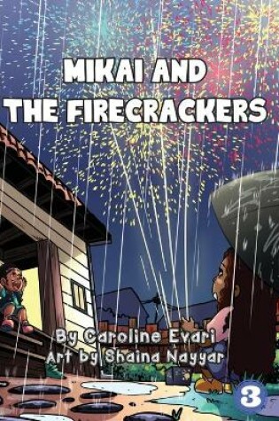 Cover of Mikai And The Firecrackers
