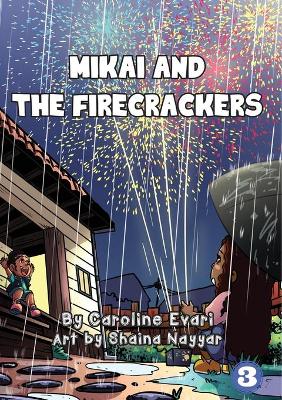 Book cover for Mikai And The Firecrackers