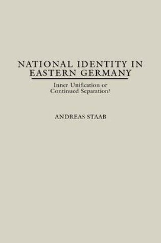 Cover of National Identity in Eastern Germany