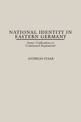 Book cover for National Identity in Eastern Germany