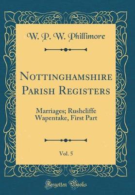 Book cover for Nottinghamshire Parish Registers, Vol. 5