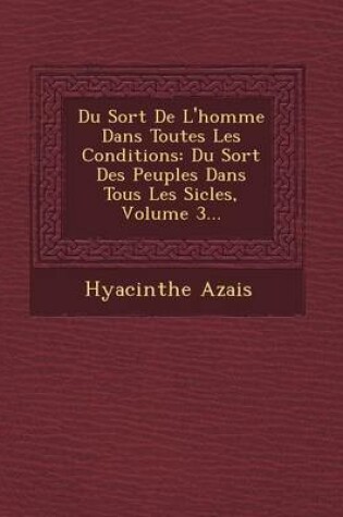 Cover of Du Sort de L'Homme Dans Toutes Les Conditions