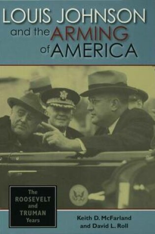 Cover of Louis Johnson and the Arming of America
