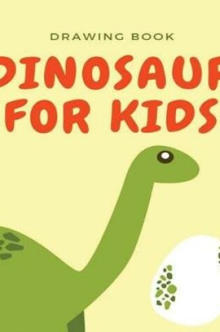 Cover of Dinosaur for Kids