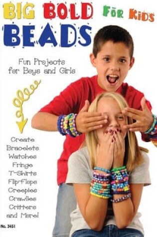 Cover of Big Bold Beads for Kids