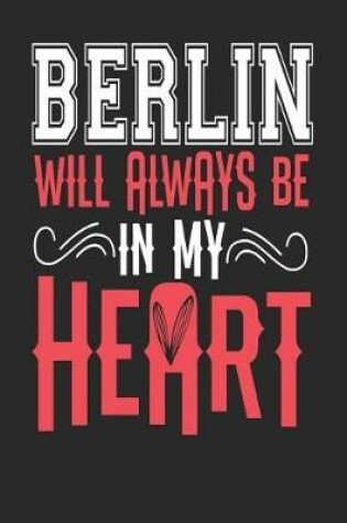 Cover of Berlin Will Always Be In My Heart