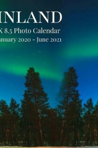 Cover of Finland 8.5 X 8.5 Photo Calendar January 2020 - June 2021