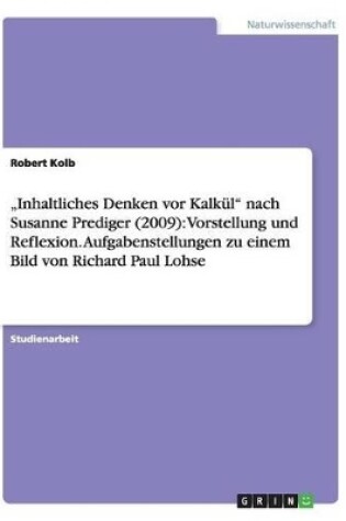 Cover of "Inhaltliches Denken vor Kalkul nach Susanne Prediger (2009)