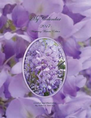 Book cover for My Calendar - 2017 - Whispering Wisteria