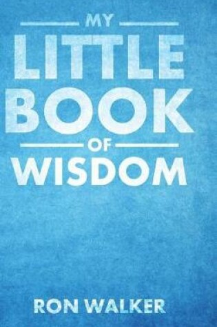 Cover of My Little Book of Wisdom