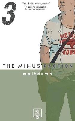 Book cover for The Minus Faction - Episode Three