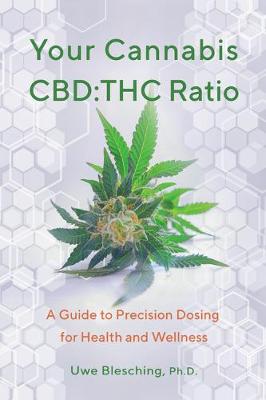 Book cover for Your Cannabis Cbd: THC Ratio