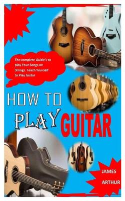 Book cover for How to Play Guitar