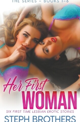 Cover of Her First Woman - The Series