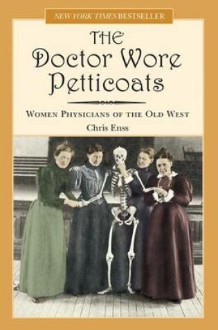 Cover of The Doctor Wore Petticoats