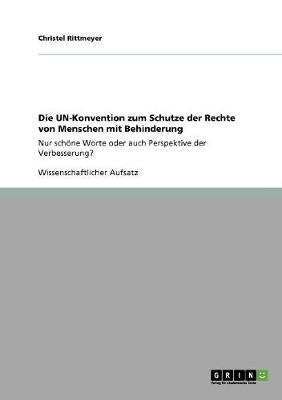 Book cover for Die UN-Konvention zum Schutze der Rechte von Menschen mit Behinderung