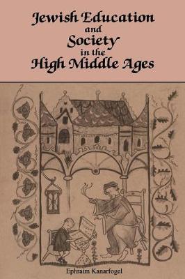 Book cover for Jewish Education in the High Middle Ages