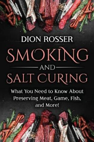 Cover of Smoking and Salt Curing