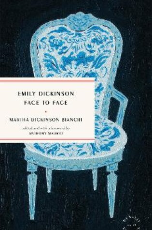 Cover of Emily Dickinson Face to Face